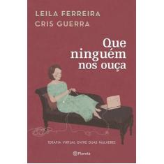 Livro - Que ninguem nos ouça