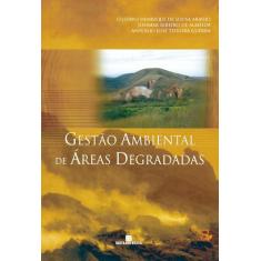 Livro - Gestão ambiental de áreas degradadas