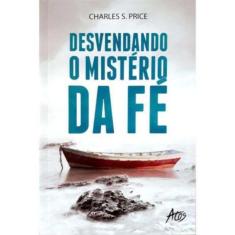 Desvendando o Mistério da Fé