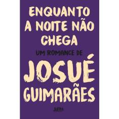 Enquanto A Noite Não Chega