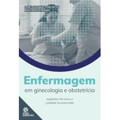 Enfermagem em Ginecologia e Obstetrícia
