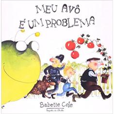 Meu avô é um problema