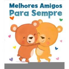 Melhores Amigos Para Sempre
