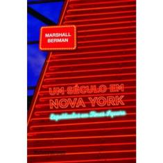 Um século em Nova York