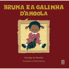 Livro - Bruna E A Galinha D'Angola