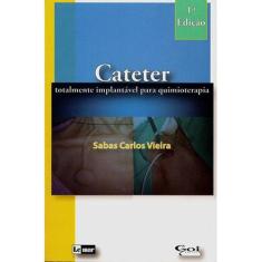 Cateter - totalmente implantavel para quimioterapia - LEMAR