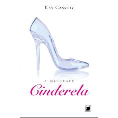 Livro - A sociedade Cinderela