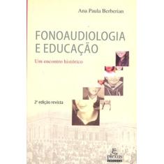 Livro - Fonoaudiologia e educação