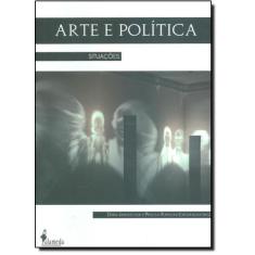 Arte e Política: Situações