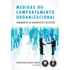 Livro - Medidas do Comportamento Organizacional: Ferramentas de Diagnóstico e de Gestão
