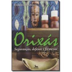 Orixás - Seguranças, Defesas e Firmezas - ANUBIS EDITORES, 3