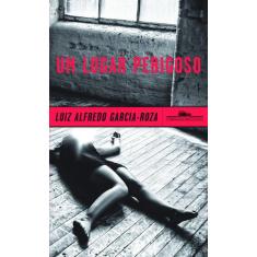 Livro - Um lugar perigoso