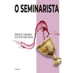 O Seminarista