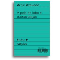 Livro - A pele do lobo e outras peças