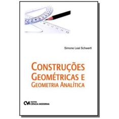 Construcoes Geometricas E Geometria Analitica - Ciencia Moderna