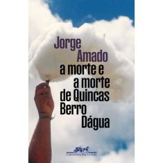 A Morte E A Morte De Quincas Berro Dágua