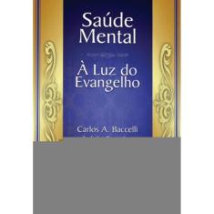 Saúde Mental À Luz Do Evangelho