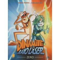 Dinamite e Raio Laser: Zero