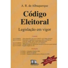 Código Eleitoral - Legislação Em Vigor