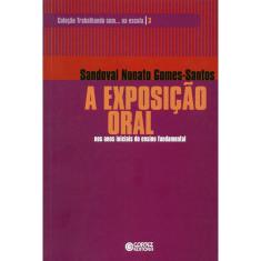 Livro - A exposição oral nos anos iniciais do ensino fundamental