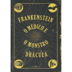 Frankenstein - O Medico E O Monstro - Dracula
