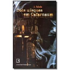 Livro - Dois Uísques Em Cafarnaum