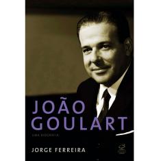 Livro - João Goulart: uma Biografia