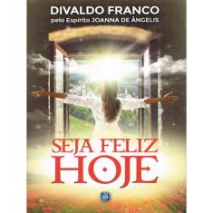 Seja Feliz Hoje