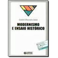 Livro Modernismo E Ensaio Historico