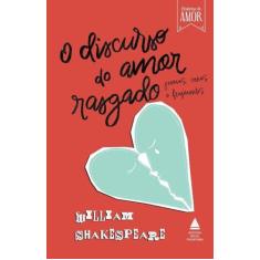 Livro - O discurso do amor rasgado - Nova Fronteira
