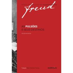 Livro - Freud - As pulsões e seus destinos  Edição bilíngue