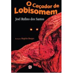Livro - O caçador de lobisomem