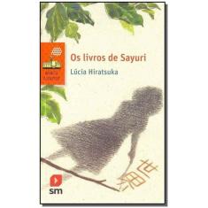 Os Livros de Sayuri - 02Ed/17 Sortido - SM EDICOES                    