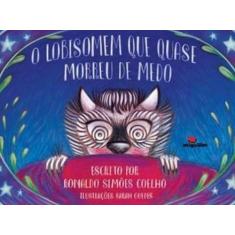 O lobisomem que quase morreu de medo, 3