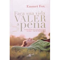 Faça Sua Vida Valer a Pena - Volume 10