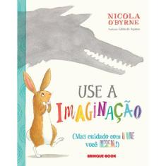 Use A Imaginacao