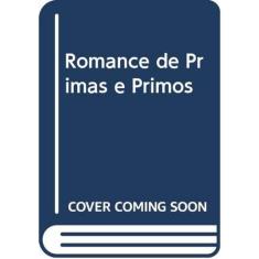 Romance De Primas E Primos