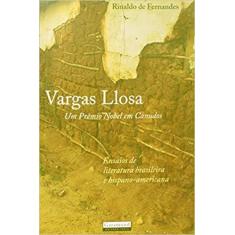 Vargas Llosa - Um Prêmio Nobel Em Canudos - Garamond