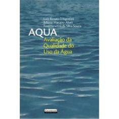 Aqua - Avaliaçao Da Qualidade Do Uso Da Agua