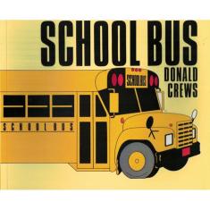 School Bus - For The Buses, The Riders, And The Watchers