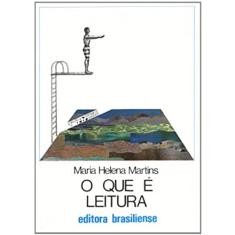 O que É Leitura - Volume 74. Coleção Primeiros Passos