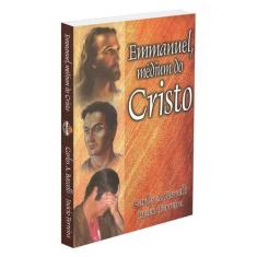 Emmanuel, Médium do Cristo - LEEPP