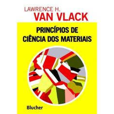 Principios De Ciencia Dos Materiais
