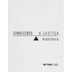 Conhecendo a Justiça Brasileira, 3