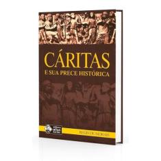 Cáritas e sua Prece Histórica - ALLAN KARDEC