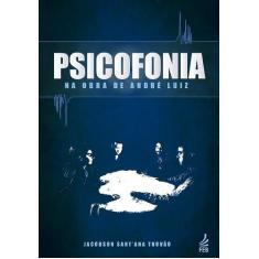 Psicofonia na Obra de André Luiz