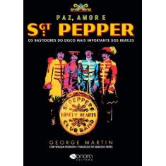 Livro - Paz, Amor e Sgt. Pepper