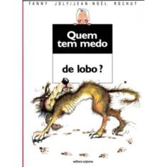 Quem Tem Medo de Lobo?
