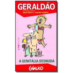 Geraldão   2: a genitália desnuda