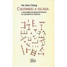 Livro - Chutando a escada